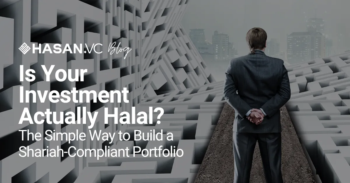 Is Your Investment Actually Halal? The Simple Way to Build a Shariah-Compliant Portfolio